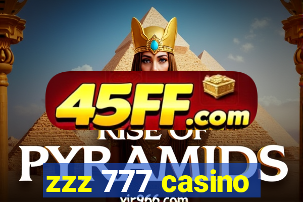 zzz 777 casino